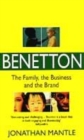Image for Benetton  : the family, the business and the brand