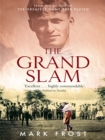Image for The grand slam  : Bobby Jones, America and the story of golf