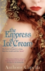 Image for The empress of ice cream