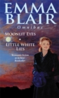Image for Emma Blair omnibus : AND Little White Lies
