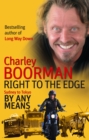 Image for Right to the edge  : Sydney to Tokyo by any means