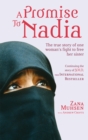 Image for A promise to Nadia  : a true story of a British slave in the Yemen