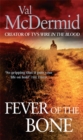 Image for The Fever of the Bone