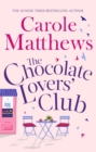 Image for The Chocolate Lovers&#39; Club : the feel-good, romantic, fan-favourite series from the Sunday Times bestseller