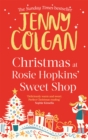 Image for Christmas at Rosie Hopkins&#39; Sweetshop
