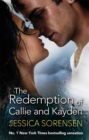 Image for The redemption of Callie &amp; Kayden