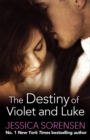 Image for The Destiny of Violet and Luke