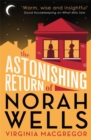 Image for The astonishing return of Norah Wells