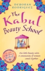 Image for The Kabul Beauty School  : the art of friendship and freedom