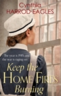 Image for Keep the Home Fires Burning