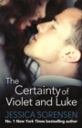 Image for The Certainty of Violet and Luke