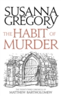 Image for The habit of murder