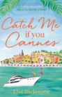 Image for Catch Me if You Cannes