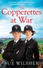Image for The Copperettes at War