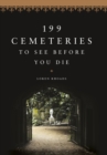 Image for 199 cemeteries to see before you die