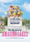 Image for The Great British Bake Off: The Big Book of Amazing Cakes