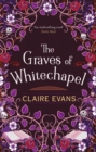 Image for The Graves of Whitechapel