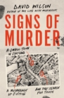Image for Signs of murder  : a small town in Scotland, a miscarriage of justice and the search for the truth