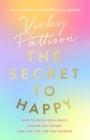 Image for The secret to happy