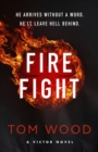 Image for Firefight : One hitman in the battle of his life