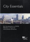 Image for City Essentials Introduction to MiFID Markets in Financial Instruments Directive