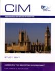 Image for CIM - 2 Assessing the Marketing Environment : Study Text