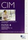 Image for CIM - 8 Marketing Management in Practice : Kit