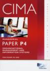 Image for CIMA - P4: Organisational Management and Information Systems : Practice and Revision Kit