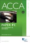 Image for ACCA Paper F1 - Accountant in Business Study Text