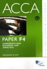 Image for ACCA - F4 Corporate and Business Law (ENG) : Paper F4 : ACCA - F4 Corporate and Business Law (ENG): Revision Kit: Paper F4