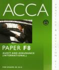 Image for ACCA - F8 Audit and Assurance (INT) - Extra Edition Specifically for June 2010