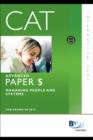 Image for CAT, for exams in December 2009 and June 2010.: (Managing people and systems.)
