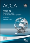 Image for ACCA Paper F6 - Tax FA2010 and F(no.2)A 2010 Study Text