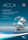 Image for ACCA Paper F8 - Audit and Assurance (INT) Study Text