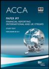 Image for ACCA - F7: Financial Reporting (INT) : Study Text