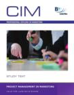 Image for Cim - Project Management in Marketing: Study Text