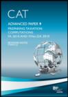 Image for CAT - 9 Preparing Taxation Computations FA2010 : Revision Kit