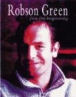 Image for Robson Green  : just the beginning