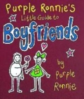 Image for Purple Ronnie&#39;s Little Guide to Boyfriends