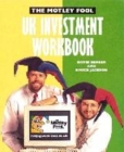 Image for The &quot; Motley Fool UK Investment Workbook