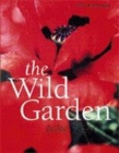 Image for Wild about the garden