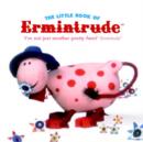 Image for The Little Book of Ermintrude
