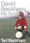 Image for David Beckham: My Son