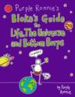 Image for Purple Ronnie&#39;s bloke&#39;s guide to life, the universe and bottom burps