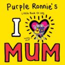 Image for Purple Ronnie&#39;s I heart mum