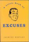 Image for The Little Book of Excuses