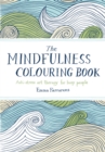 Image for The Mindfulness Colouring Book : Anti-stress Art Therapy for Busy People