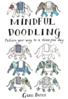 Image for Mindful doodling  : pattern your way to a stress-free day