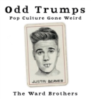 Image for Odd trumps  : pop culture gone weird