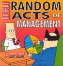 Image for Dilbert:Random Acts of Management